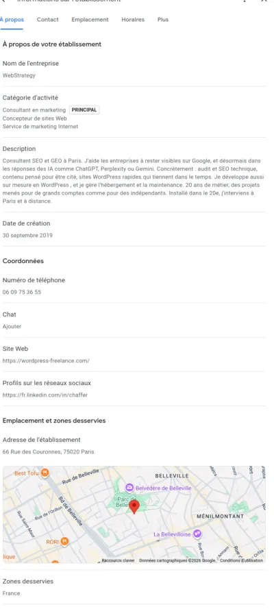 Onglet À propos de la fiche Google : catégorie principale Consultant en marketing, description réécrite, date de création 30 septembre 2019, adresse et zone desservie France Fiche Google Business Profile WebStrategy : note 5 sur 5, catégorie consultant en marketing à Paris, adresse 66 rue des Couronnes 75020